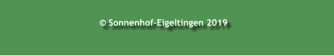 © Sonnenhof-Eigeltingen 2019