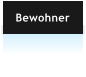 Bewohner