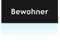 Bewohner